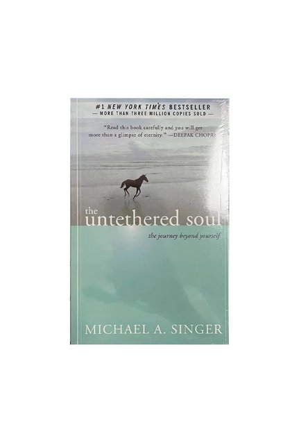 1 Book The Untethered Soul By Michael A. Singer The Journey Beyond Yourself Novel #1 New York Times