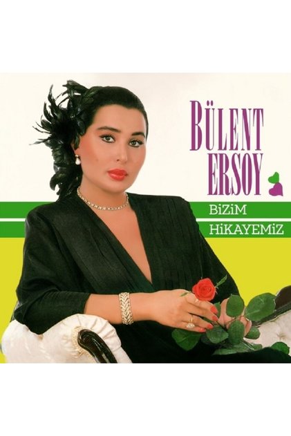Bülent Ersoy - Bizim Hikayemiz - Plak LP