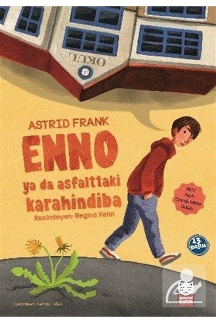 Enno ya da Asfalttaki Karahindiba
