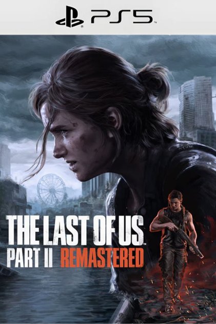 The Last of Us Part II Remastered PS5 Uyumlu Dijital
