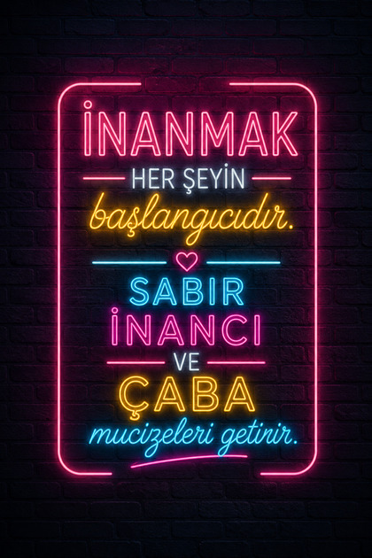 Neon Motivasyon Yazılı Metal Duvar Dekoru İnanmak Her Şeyin Başlangıcıdır 15x20 cm