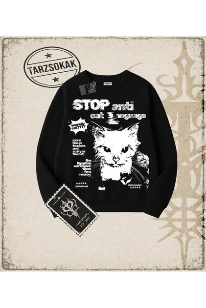 Gotik & Grunge STREETWEAR STOP ANTI CAT Bisiklet Yaka Sweatshirt