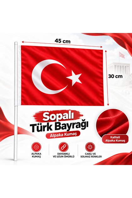 (10 Adet) Sopalı Türk Bayrağı 30x45 cm – Bez Alpaka Kumaş