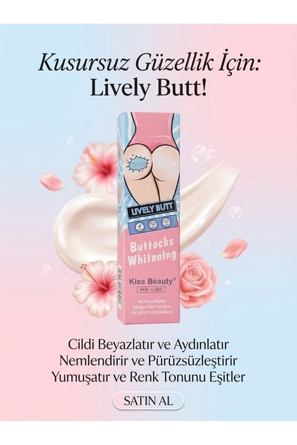 KİSS BEAUTY LIVELY BUTT özel bölge (popo)beyazlatma ve renk eşitleme kremi 120 ml