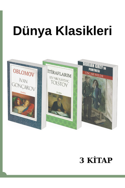 Dünya Klasikleri 3 KİTAP Oblomov/İtiraflarım/Dorian Grey'in Portresi