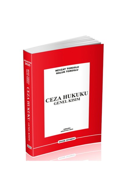Ceza Hukuku Genel Kısım - Nevzat Toroslu, Haluk Toroslu Ağustos 2025