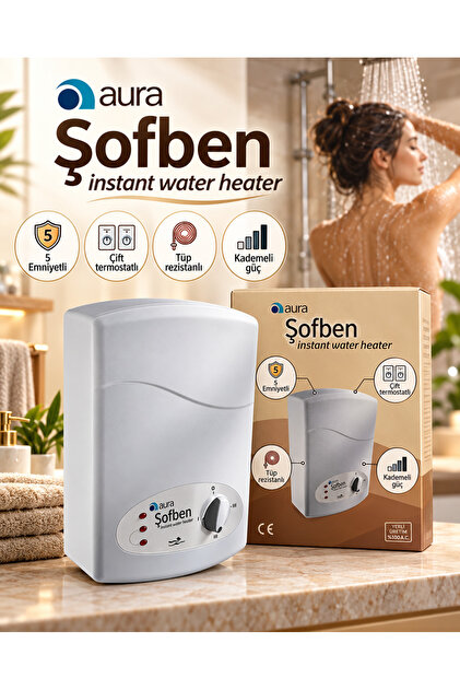 Aura Şofben Elektrikli Ani Su Isıtıcı