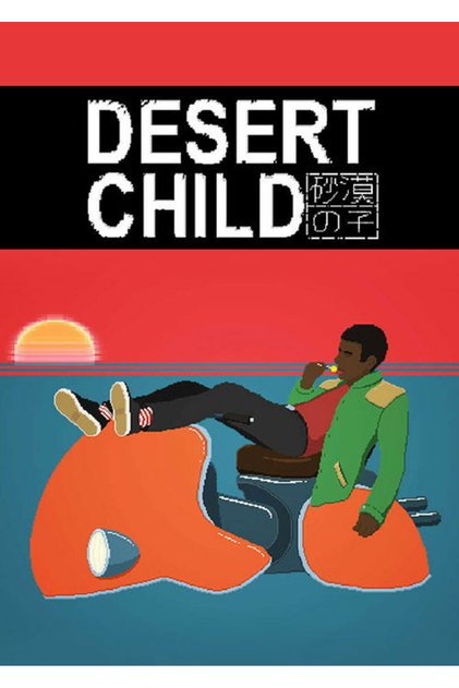 Desert Child PC Steam Key