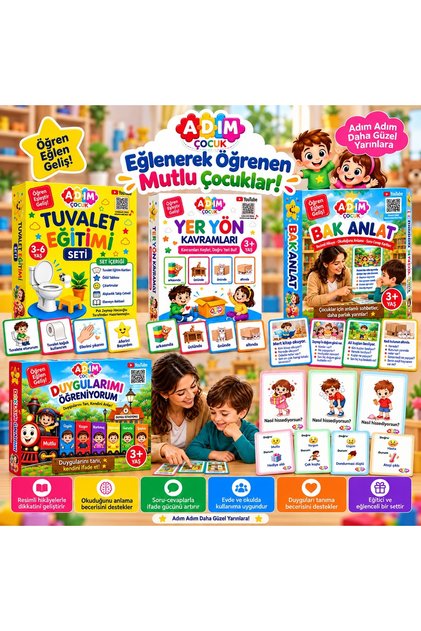**Adım Çocuk Eğitici Kart Setleri 4’lü Set – Tuvalet Eğitimi, Yer Yön Kavramları, Bak Anlat ve Duygularımı Öğreniyorum | 3+ Yaş**