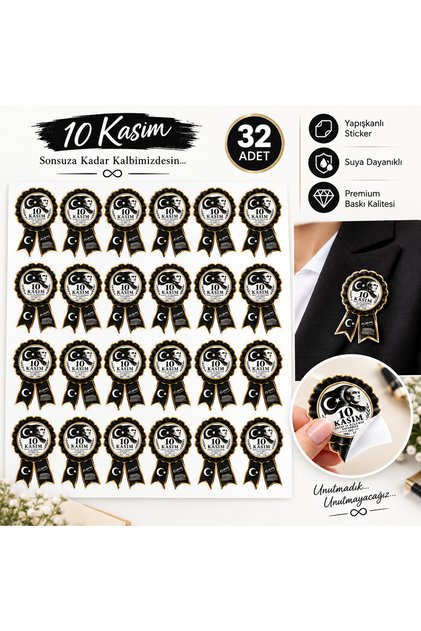 32 Adet 10 Kasım Atatürk Anma Günü Yapışkanlı Yaka Stickerı Rozet Tasarım Siyah Gold