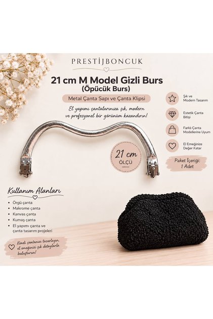 21 cm m Model Gizli Burs (Kiss Burs) – Metal Bag Handle and Bag Clip Silver