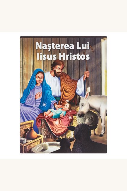 Carte ilustrată cu povestea Nașterii lui Iisus, pentru seara de Crăciun, 8 pagini