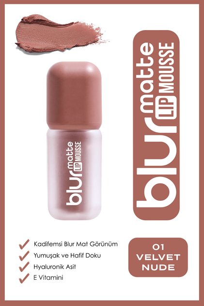 Blur Matte Lip Mousse - 01 Velvet Nude - Kadifemsi Mat Likit Ruj