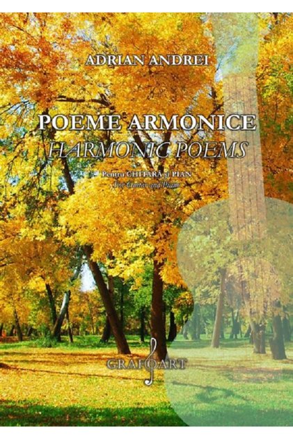 Poeme armonice pentru chitara si pian - Adrian Andrei