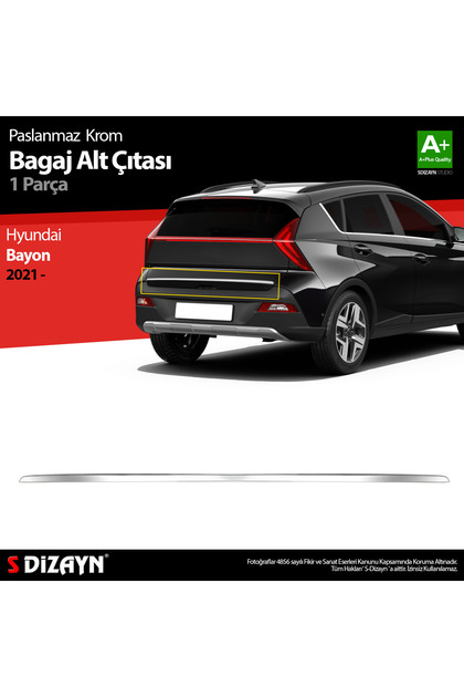 S-Dizayn Hyundai Bayon ile Uyumlu Krom Bagaj Alt Çıtası 2021 Üzeri