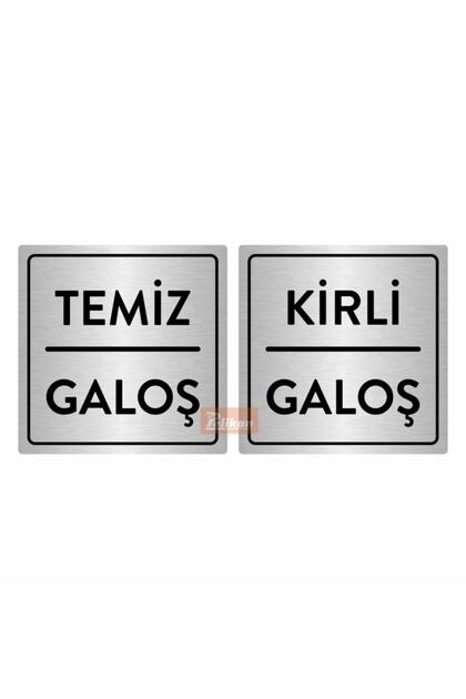 Temiz Galoş - Kirli Galoş Yazısı Metal 10x10cm Gümüş Renk Arkası Yapışkanlı
