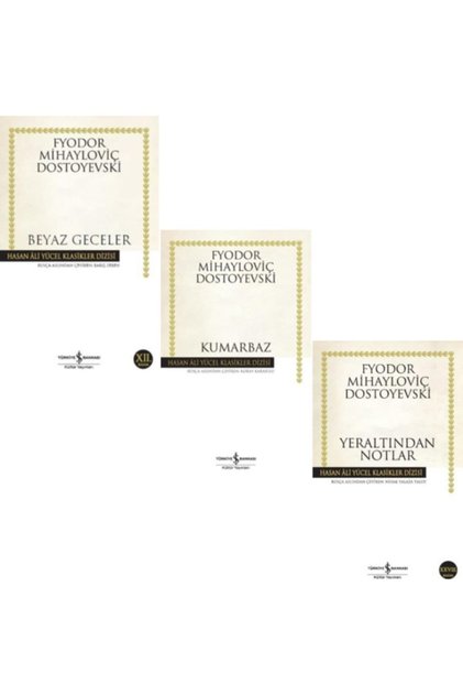 Dostoyevski Üç Kitap Set ; Beyaz Geceler , Kumarbaz , Yeraltından Notlar - Iş Kültür