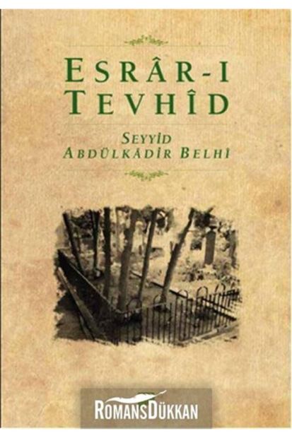Pan Yayıncılık Esrarı Tevhid - Seyyid Abdülkadir Belhi - 1