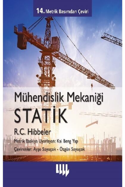 Mühendislik Mekaniği- Statik (Siyah-Beyaz) / 9789750408076 /R. C. Hibbeler