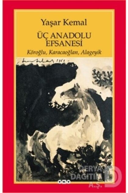 Yky / Üç Anadolu Efsanesi