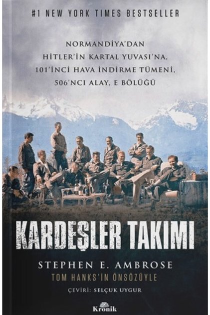 Kardeşler Takımı - - Stephen E. Ambrose