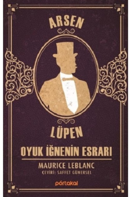 Oyuk İğnenin Esrarı - Arsen Lüpen