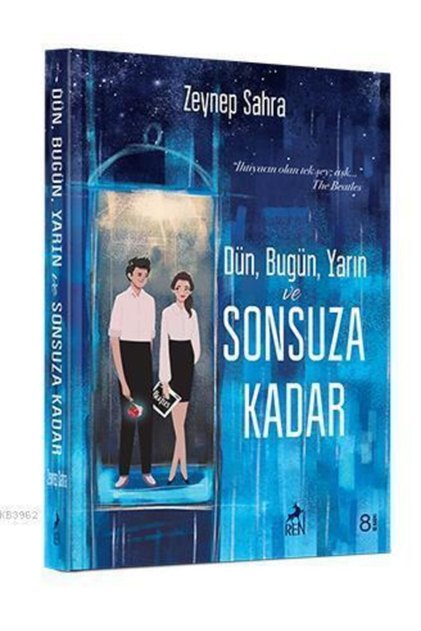 Dün Bugün Yarın Ve Sonsuza Kadar-zeynep Sahra