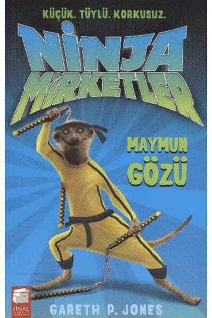 Genel Markalar Ninja Mirketler - Maymun Gözü, Gareth P. Jones, Final Kültür Sanat Yayınları, Ninja Mirketler - Maym - 1