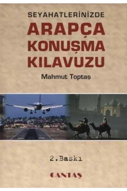 Seyahatinizde Arapça Konuşma Kılavuzu
