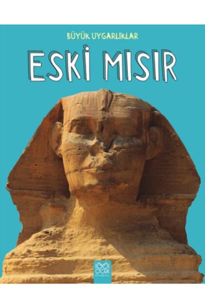 Büyük Uygarlıklar-eski Mısır - Tracey Kelly
