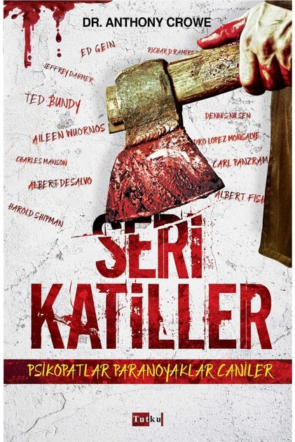 Seri Katiller - Dr. Anthony Crowe, Inceleme, Araştırma