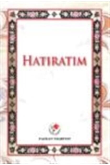 Hatıratım