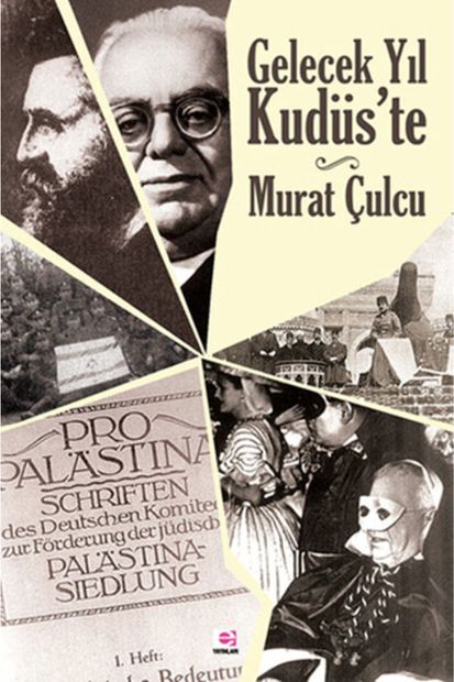 E yayınları Gelecek Yıl Kudüs'te Murat Çulcu - 1