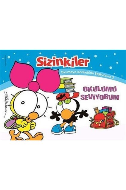 Sizinkiler - Okumaya Karikatürle Başlıyorum 2 / Okulumu Seviyorum - Salih Memecan