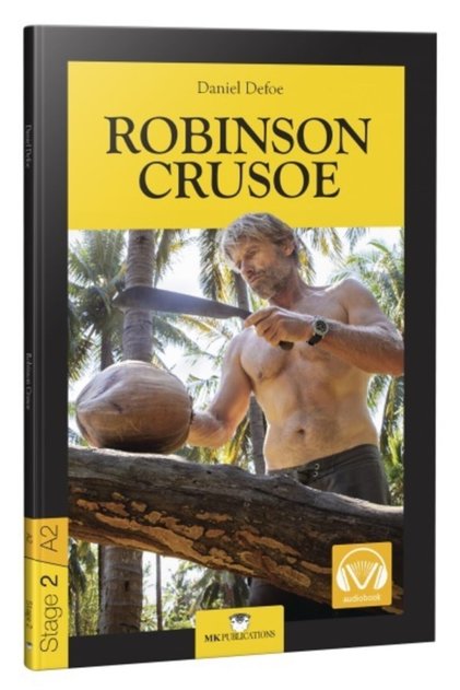 Robinson Crusoe Stage 2 English Story - Daniel Defoe