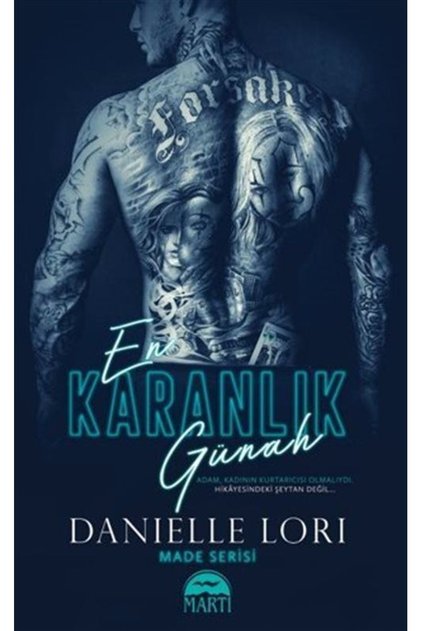 En Karanlık Günah / Danielle Lori / Martı Yayınları / 9786254488795