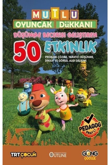 Mutlu Oyuncak Dükkanı Düşünme Becerisi Geliştiren 50 Etkinlik Kitabı Cem Işık