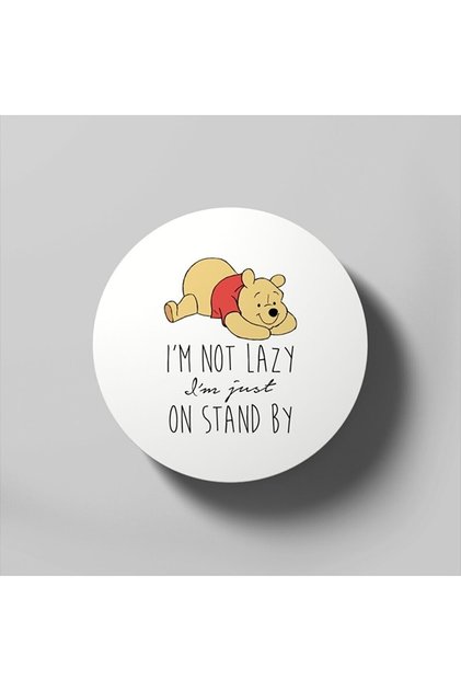 Im Not Lazy Im Just On Stand By Disney Daughter Coaster