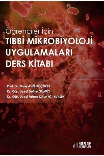 Öğrenciler Için Tıbbi Mikrobiyoloji Uygulamaları Ders Kitabı