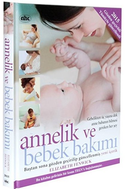 Yeni Annelik Ve Bebek Bakımı / Elizabeth Fenwick / / 9789758923960