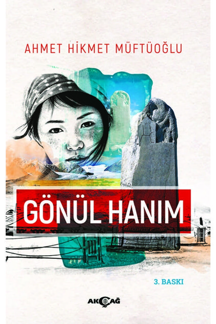 Gönül Hanım / Ahmet Hikmet Müftüoğlu / / 9786055413040