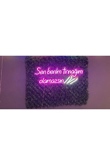 dekoraven Sen Benim Tırnağım Olamazsın Yazı Neon Led Tabela