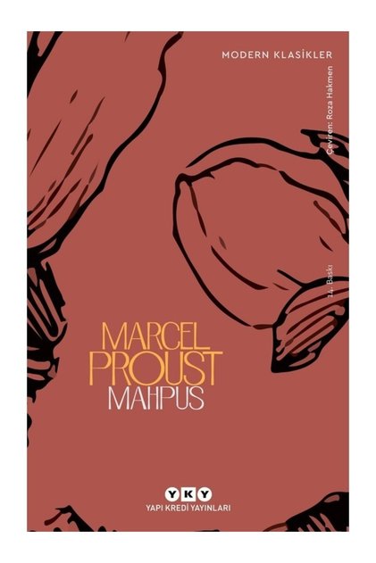 Mahpus - Kayıp Zamanın İzinde / Marcel Proust / / 9789753639859