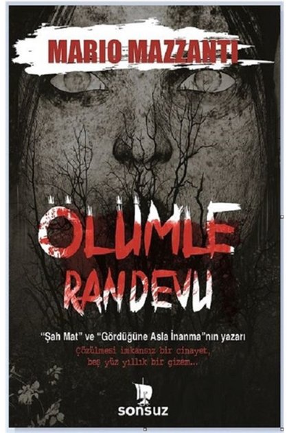Ölümle Randevu , Mario Mazzanti , , Ölümle Randevu Book, 392 Pages