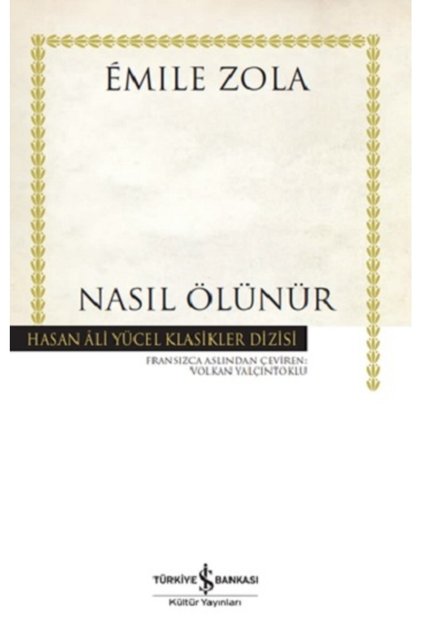 Nasıl Ölünür, Emile Zola, , Nasıl Ölünür Kitabı, 56 Sayfa