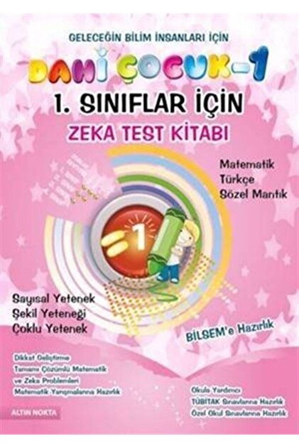 Altın Nokta Basım Yayın Yayınları Dahi Çocuk 1. Sınıflar Için Zeka