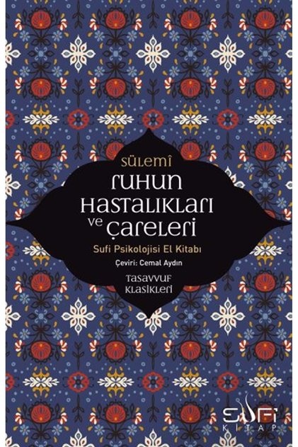 Ruhun Hastalıkları Ve Çareleri