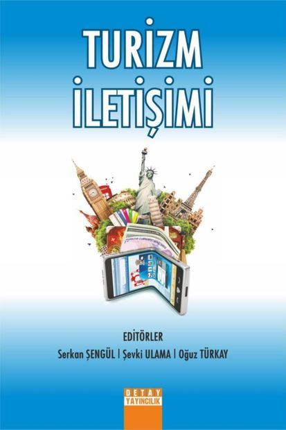 Detay Yayıncılık Turizm Iletişimi / Serkan Şengül - Şevki Ulama - Oğuz Türkay - 1