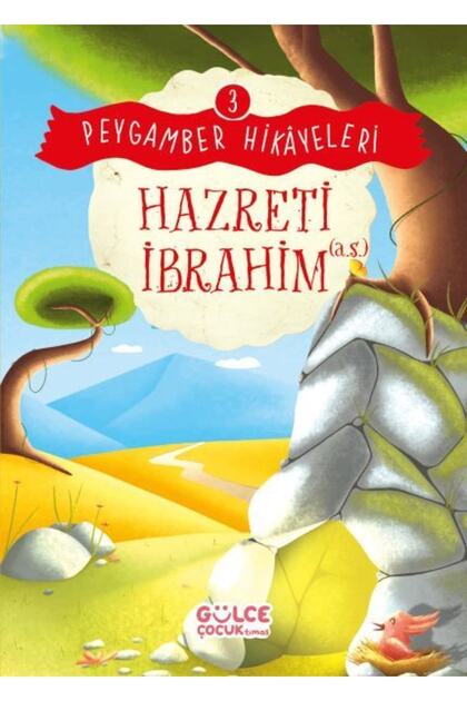 Hazreti İbrahim Burhan Güven Kitabı 48 Sayfa Gülce Kitap