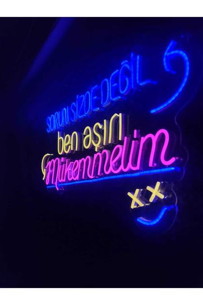 dekoraven Sorun Sizde Değil Ben Mükemmelim Yazı Neon Led Tabela